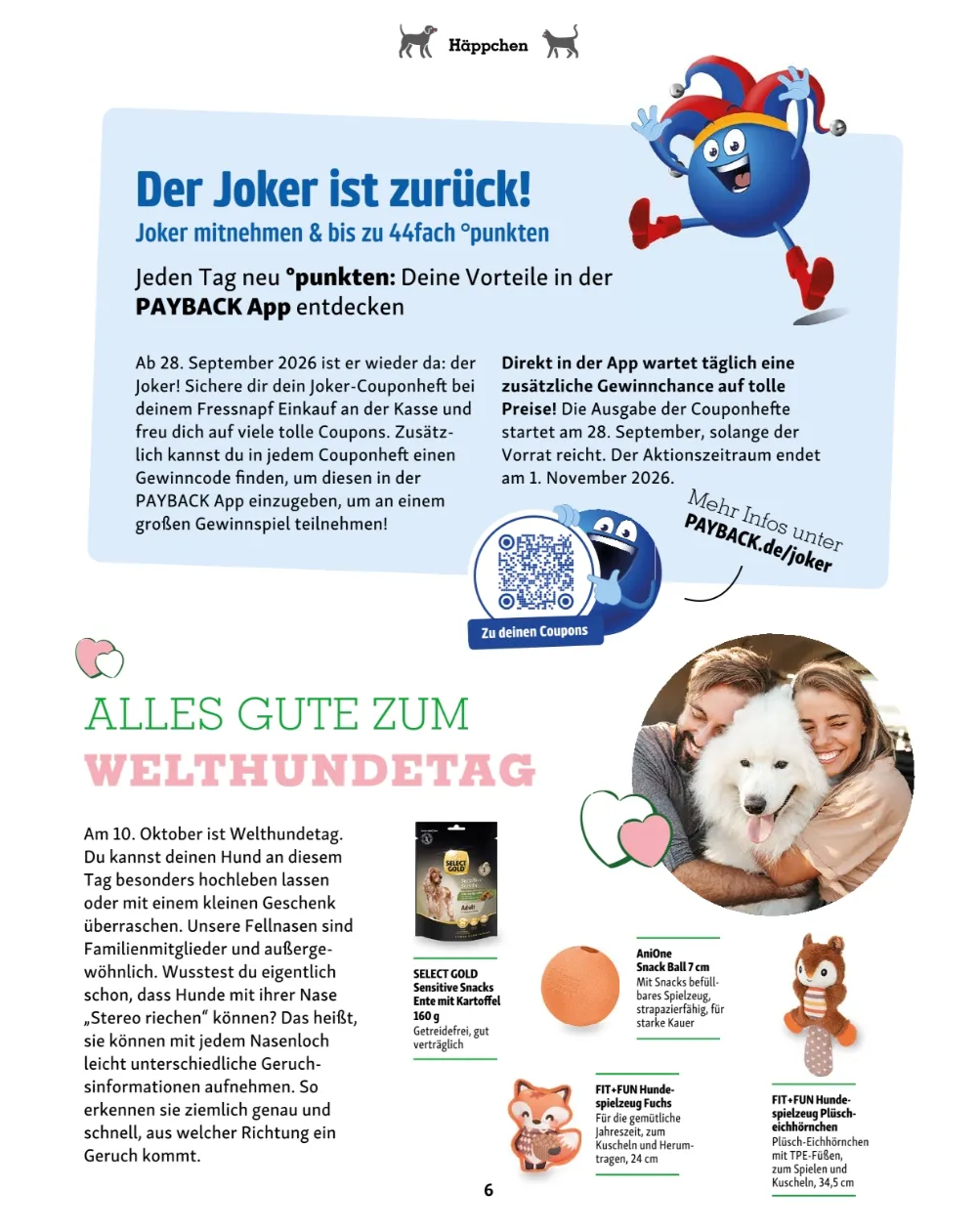 Fressnapf Angebote Seite 6 mit Angeboten für Select Gold Snacks, AniOne Snack Ball und FIT+FUN Hundespielzeug