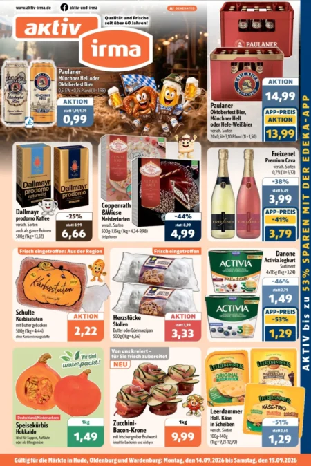 Aktiv Irma Prospekt ab 14.09.2026 Aktiv Irma Prospekt ab 14.09.2026 Seite 1 mit Paulaner Bier, Dallmayr Kaffee, Coppenrath & Wiese Torte und Activia