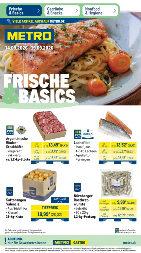 Metro Prospekt ab 14.09.2026 (KW 38) Metro Prospekt ab 14.09.2026 Seite 1 mit Rinder-Steakhüfte, Lachsfilet, Saftorangen und Nürnberger Rostbratwürste