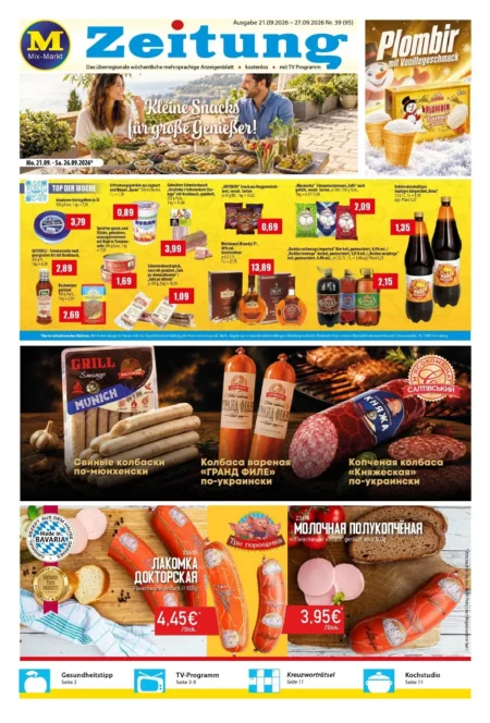 Mix Markt Prospekt ab 21.09.2026 (KW 39) Mix Markt Prospekt ab 21.09.2026 Seite 1 mit Plombir Eis, Heringsfilets, Ayran, Buchweizen und Grillwurst.