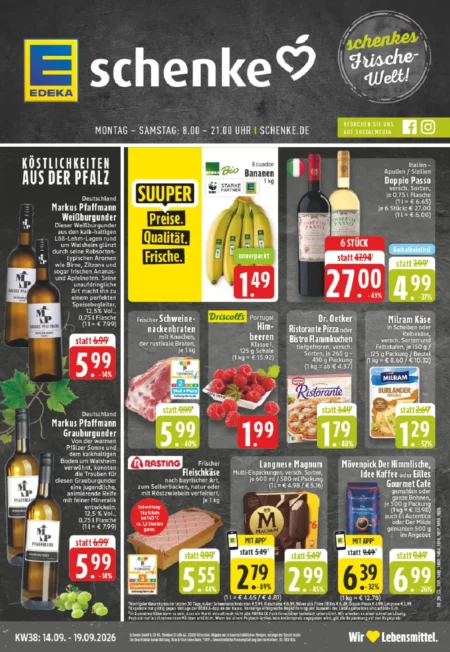 Schenke Angebote im Prospekt ab 14.09.2026 (KW 38) Schenke Angebote ab 14.09.2026 Seite 1 mit Angeboten für Bio Bananen, Doppio Passo, Himbeeren und Ristorante Pizza