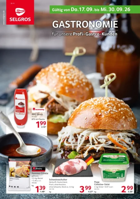 Selgros Gastronomie Prospekt ab 17.09.2026 (KW 38–39) Selgros Gastronomie Prospekt ab 17.09.2026 Seite 1 mit BBQ Sauce, Pommes Crinkle, Schweineschulter und Coleslaw-Salat