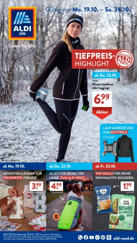 Aldi Süd Prospekt ab 19.10.2026 (KW 43) Aldi Süd Prospekt ab 19.10.2026 Seite 1 mit Crane Winter-Laufhose, Adventskalender-Bastelset & Hunde-Neonmantel
