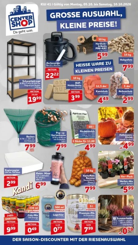 Centershop Prospekt ab 05.10.2026 (KW 41) Centershop Prospekt ab 05.10.2026 Seite 1 mit Schwerlastregal, Aschesauger, Kaminholz, Halloween-Kürbis & Getränken