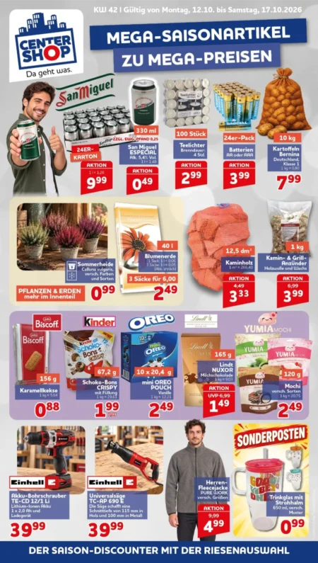 Centershop Prospekt ab 12.10.2026 (KW 42) Centershop Prospekt ab 12.10.2026 Seite 1 mit San Miguel, Teelichter, Batterien, Kartoffeln, Biscoff, Mini Oreo & Einhell