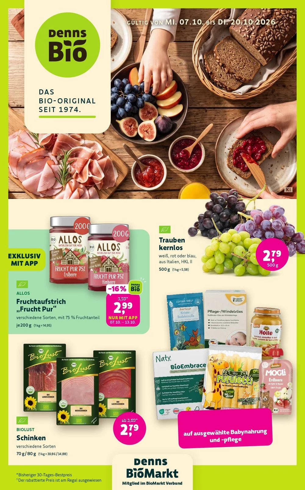 Denns Biomarkt Prospekt ab 07.10.2026 Seite 1 mit Fruchtaufstrich, kernlosen Trauben, Schinken & Babynahrung