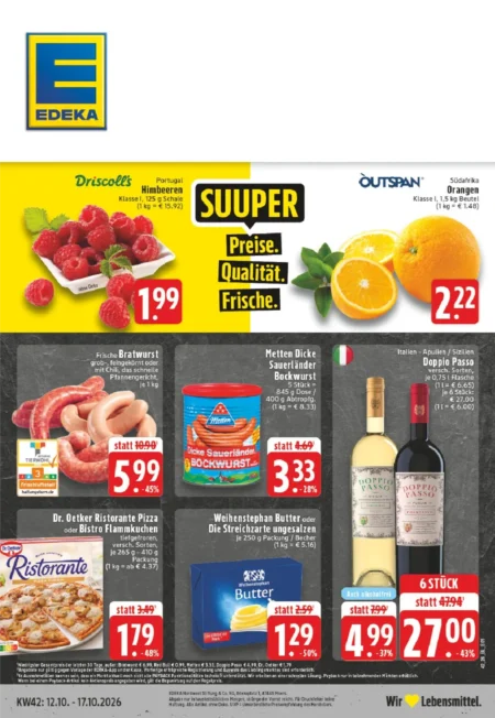 Edeka Dortmund Prospekt ab 12.10.2026 (KW 42) Edeka Dortmund Prospekt ab 12.10.2026 Seite 1 mit Himbeeren, Orangen, Bratwurst, Bockwurst, Ristorante & Doppio Passo