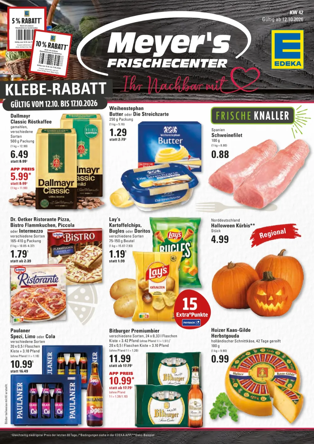 Edeka Meyer's Frischecenter Prospekt ab 12.10.2026 Seite 1 mit Dallmayr Kaffee, Schweinefilet, Dr. Oetker Pizza & Lay's Chips