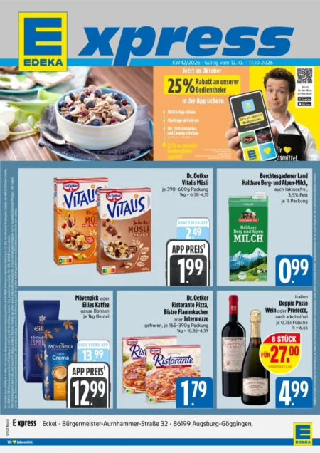 Edeka Xpress Prospekt ab 12.10.2026 (KW 42) Edeka Xpress Prospekt ab 12.10.2026 Seite 1 mit Dr. Oetker Müsli, Berg- und Alpen-Milch, Mövenpick Kaffee & Pizza Ristorante