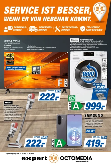 Expert Octomedia Angebote im Prospekt ab 18.09.2026 (KW 39) Expert Octomedia Angebote ab 18.09.2026 Seite 1 mit Angeboten für iFFALCON LED-TV, Miele Waschmaschine & Samsung Galaxy A57