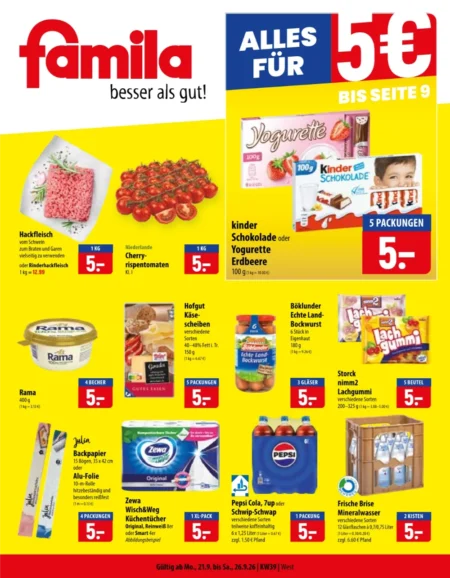 Famila Nordost Angebote im Prospekt ab 21.09.2026 (KW 39) Famila Nordost Angebote ab 21.09.2026 Seite 1 mit angeboten für Hackfleisch, Tomaten, Kinder Schokolade, Rama und Pepsi.