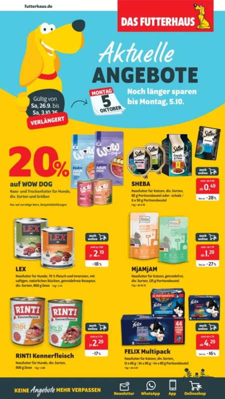Das Futterhaus Angebote im Prospekt ab 28.09.2026 (KW 40) Das Futterhaus Angebote KW 40 Seite 1 mit Angeboten für WOW Dog, Sheba, Mjamjam, Rinti und Felix.
