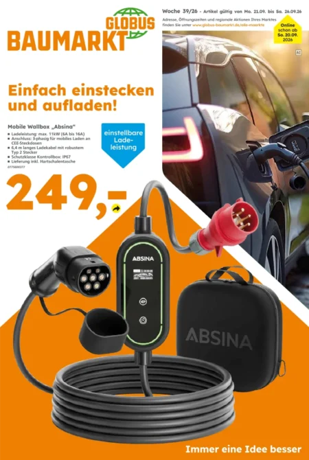 Globus Baumarkt Prospekt ab 21.09.2026 (KW 39) Globus Baumarkt Prospekt ab 21.09.2026 Seite 1 mit Mobile Wallbox Absina, Ladekabel und Hartschalentasche.