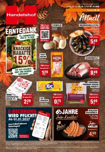 Handelshof Prospekt ab 01.10.2026 (KW 40) Handelshof Prospekt ab 01.10.2026 Seite 1 mit Steinpilzen, Miesmuscheln, Schweinefilet, Tulip Bacon und Bockwürsten.