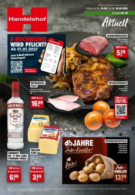 Handelshof Prospekt ab 24.09.2026 (KW 39) Handelshof Prospekt ab 24.09.2026 Seite 1 mit Schweinenacken, Rotbarschfilet, Zwiebeln, Smirnoff Vodka und Kartoffeln.