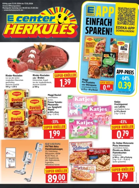 Herkules E Center Prospekt ab 12.10.2026 (KW 42) Herkules E-Center Prospekt ab 12.10.2026 Seite 1 mit Rinderrouladen, Maggi Ravioli, Katjes, Severin Sauger & Ristorante