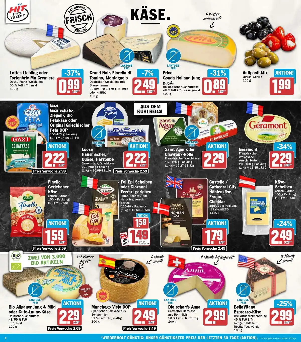 HIT Angebote KW 42 Seite 6 mit Angeboten für Frico Gouda, Gazi Feta, Saint Agur, Géramont, Fol Epi & Manchego
