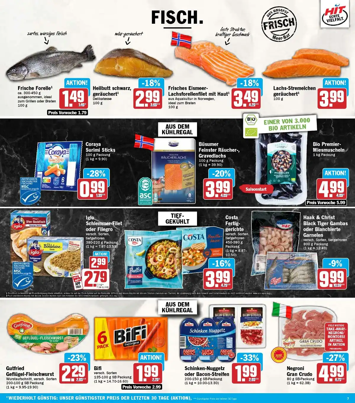 HIT Angebote KW 42 Seite 7 mit Angeboten für Forelle, Heilbutt, Lachsforelle, Coraya, Iglo Schlemmer-Filet & Bifi