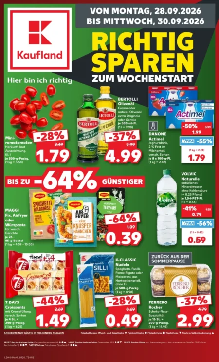 Kaufland Prospekt ab 28.09.2026 (KW 38) Wochenstart Kaufland Wochenstart Prospekt ab 28.09.2026 Seite 1 mit Romatomaten, Olivenöl, Actimel, Volvic, Croissants und Ferrero Rocher.