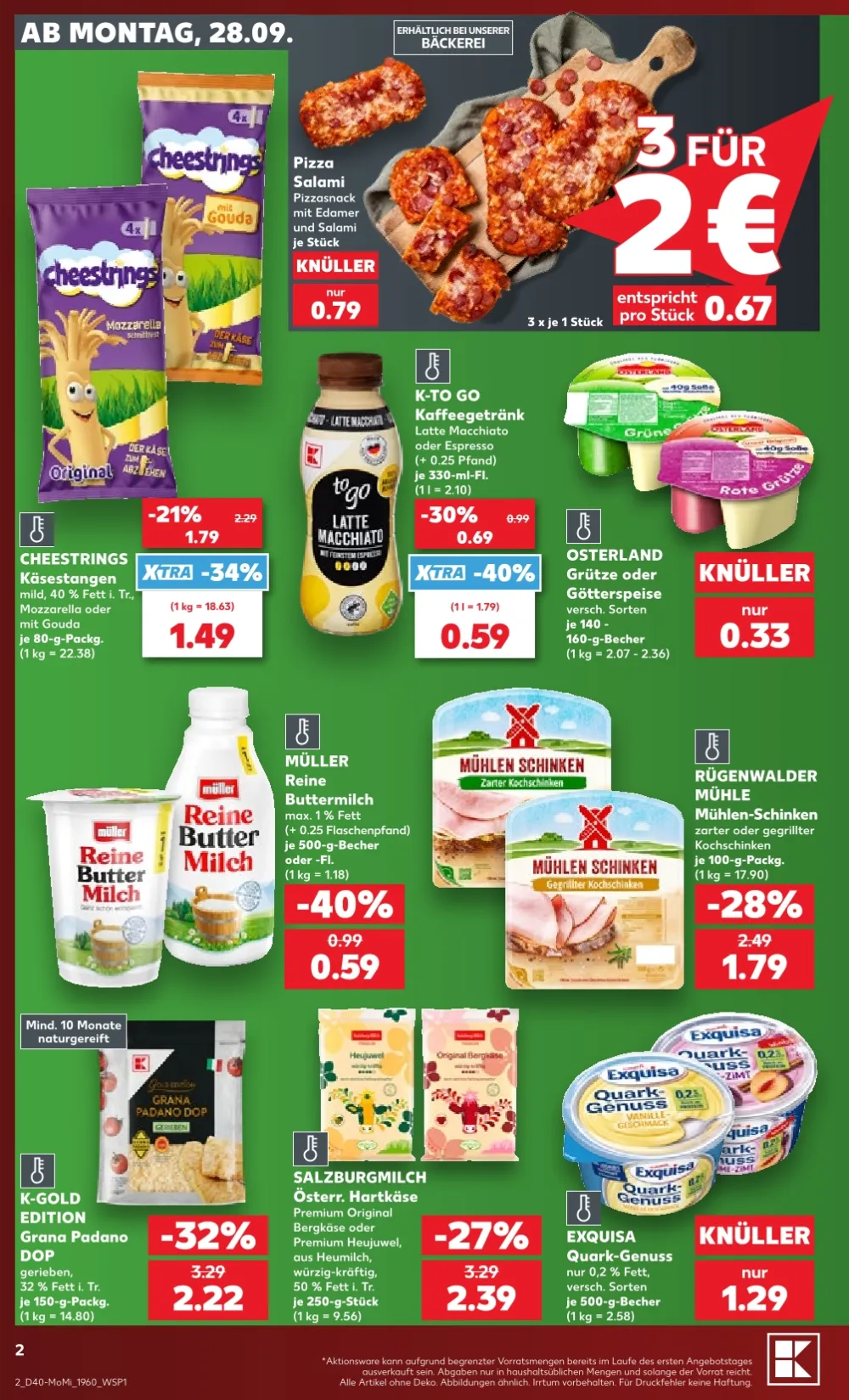 Kaufland Wochenstart Prospekt KW 40 Seite 2 mit Cheestrings, Pizzasnack, Kaffeetrunk, Buttermilch, Schinken und Exquisa.
