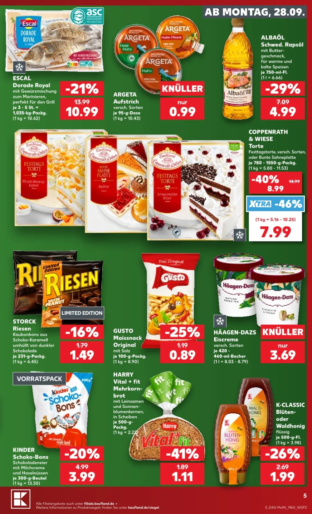 Kaufland Wochenstart Prospekt KW 40 Seite 5 mit Dorade Royal, Albaöl, Festtagstorte, Riesen, Häagen-Dazs und Schoko-Bons.
