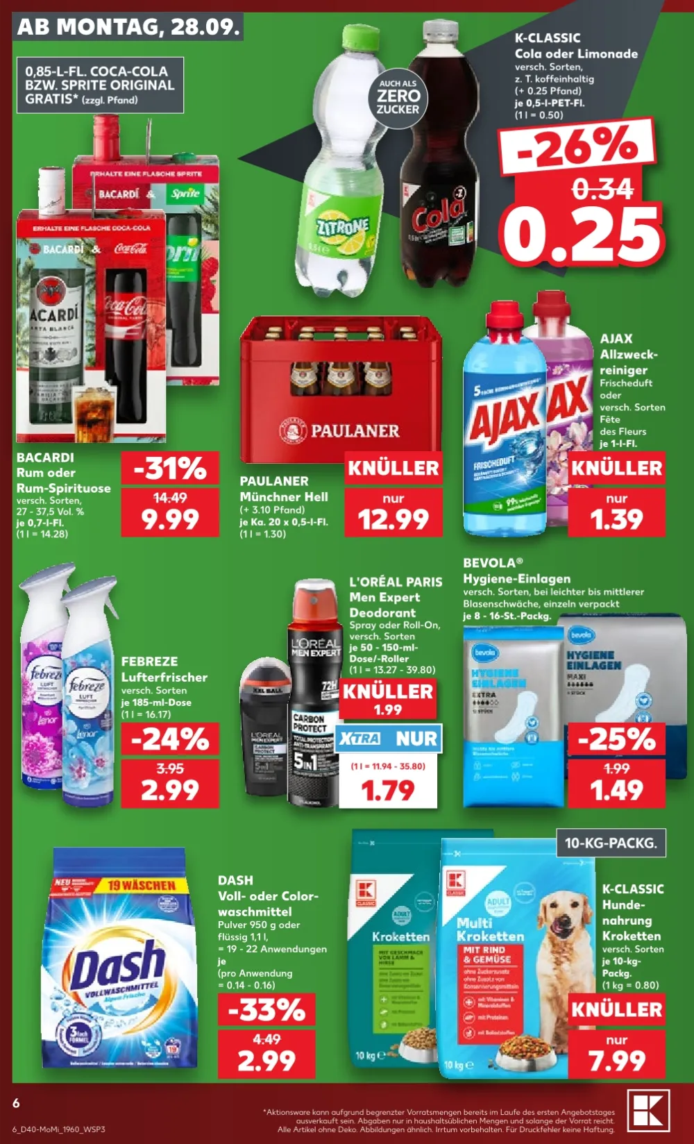 Kaufland Wochenstart Prospekt KW 40 Seite 6 mit Bacardi Rum, Paulaner Bier, Febreze, L'Oréal Deodorant und Dash Waschmittel.   