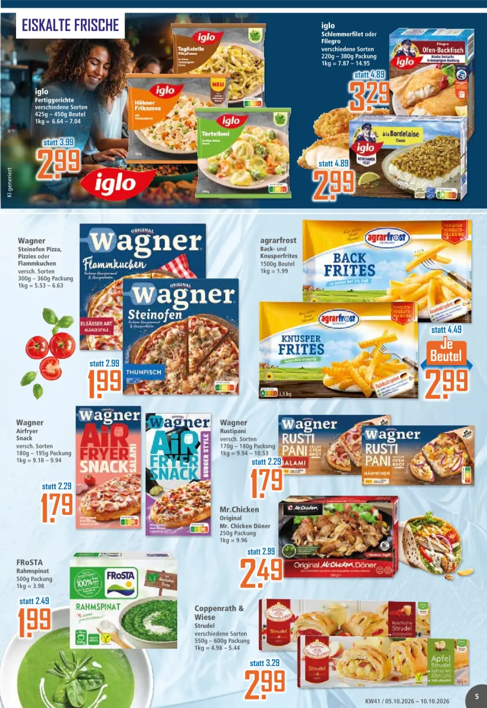 Klaas & Kock Prospekt KW 41 Seite 5 mit Iglo Schlemmerfilet, Wagner Flammkuchen, Frosta Rahmspinat und Strudel