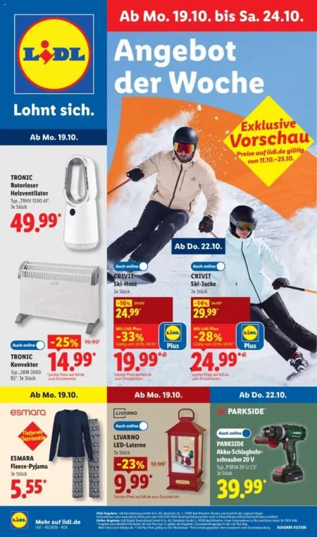 Lidl Angebote im Prospekt ab 19.10.2026 (KW 43) Lidl Angebote ab 19.10.2026 Seite 1 mit Angeboten für Tronic Heizventilator, Crivit Skikleidung, Esmara Pyjama & Parkside