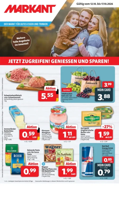 Markant Prospekt ab 12.10.2026 (KW 42) Nordwest Markant Nordwest Prospekt ab 12.10.2026 Seite 1 mit Schweinehackfleisch, Tafeltrauben, Ehrmann Almighurt & Kerrygold Butter