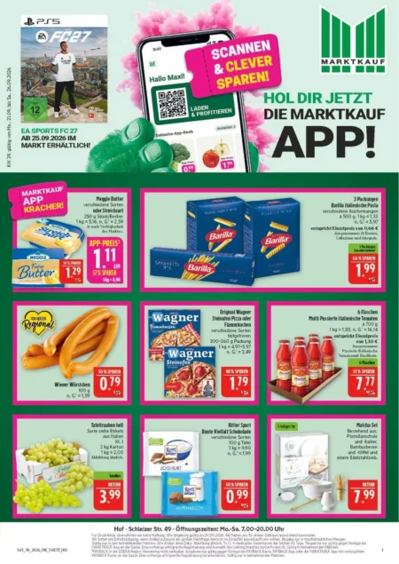 Marktkauf Hof Angebote im Prospekt ab 21.09.2026 (KW 39) Marktkauf Hof Angebote ab 21.09.2026 Seite 1 mit Angeboten für Meggle Butter, Barilla Pasta und Wagner Pizza