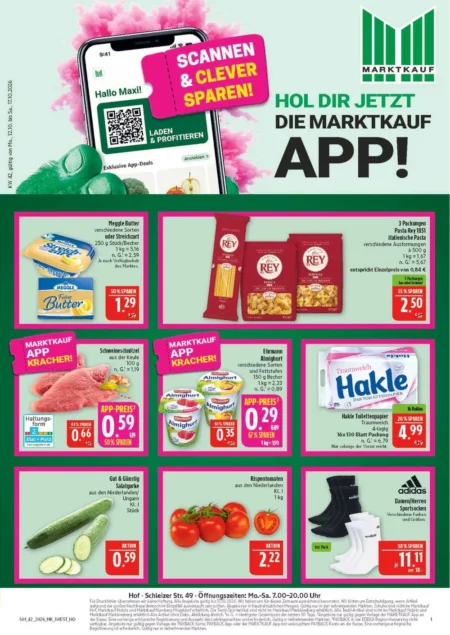 Marktkauf Hof Prospekt ab 12.10.2026 (KW 42) Marktkauf Hof Prospekt ab 12.10.2026 Seite 1 mit Meggle Butter, Pasta Rey, Schweineschnitzel, Almighurt & Hakle