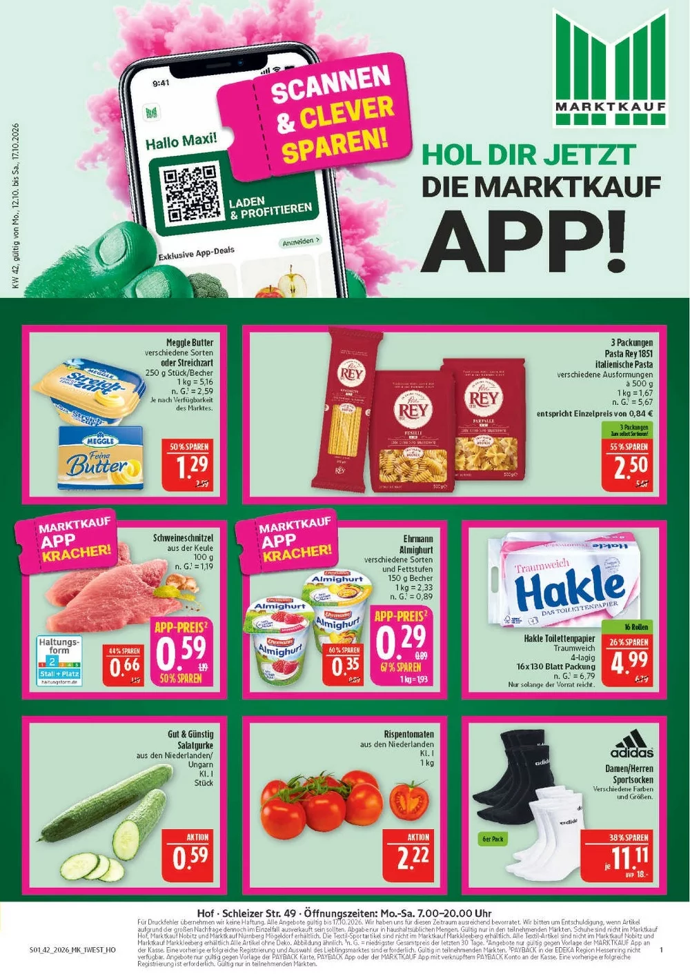 Marktkauf Hof Prospekt ab 12.10.2026 Seite 1 mit Meggle Butter, Pasta Rey, Schweineschnitzel, Almighurt & Hakle