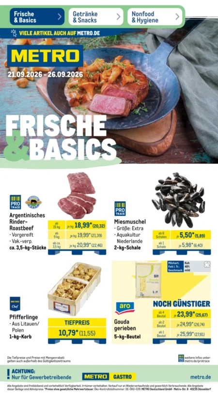 Metro Prospekt ab 21.09.2026 (KW 39) Metro Prospekt ab 21.09.2026 Seite 1 mit Rinder-Roastbeef, Miesmuscheln, Pfifferlingen und geriebenem Gouda.