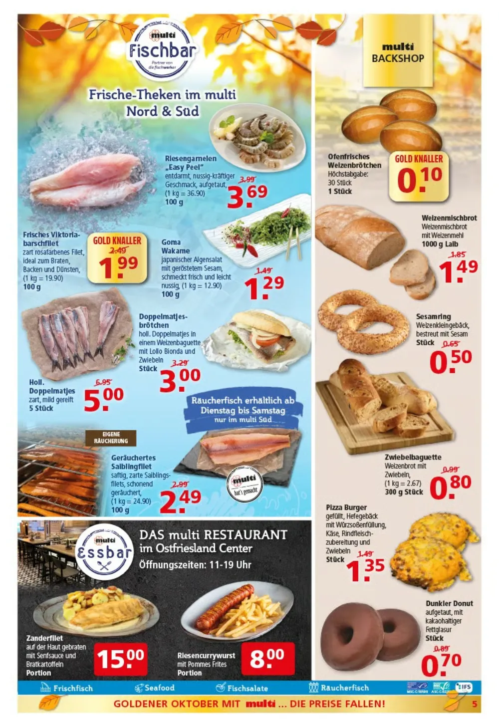 Multi Markt Angebote KW 42 Seite 5 mit angeboten für Viktoriabarschfilet, Riesengarnelen, Weizenbrötchen & Weizenmischbrot