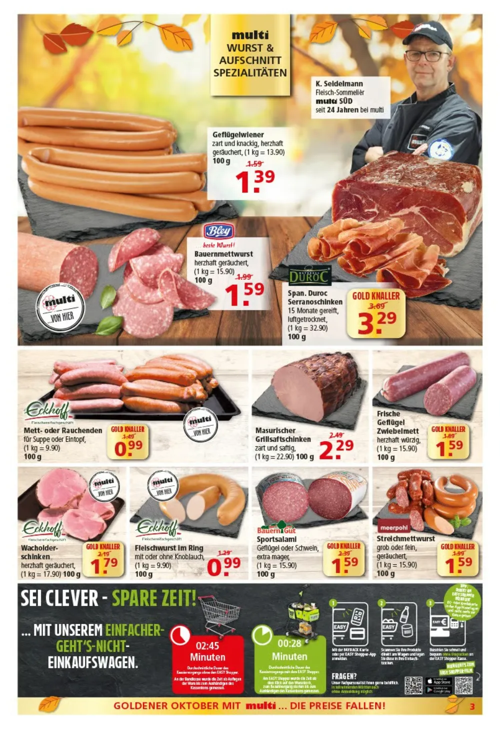 Multi Markt Prospekt KW 41 Seite 3 mit Geflügelwienern, Bauernmettwurst, Serranoschinken, Saftschinken und Fleischwurst