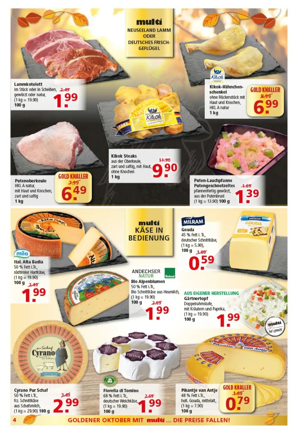Multi Markt Prospekt KW 41 Seite 4 mit Lammkotelett, Kikok-Hähnchen, Putenoberkeule, Gouda, Alpenblumenkäse und Cyrano