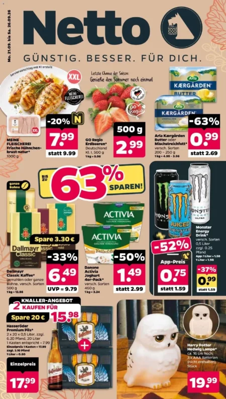 Netto Angebote im Prospekt ab 21.09.2026 (KW 39) Netto Angebote ab 21.09.2026 Seite 1 mit Angeboten für Hähnchenbrust, Erdbeeren, Arla Kærgården, Dallmayr und Activia