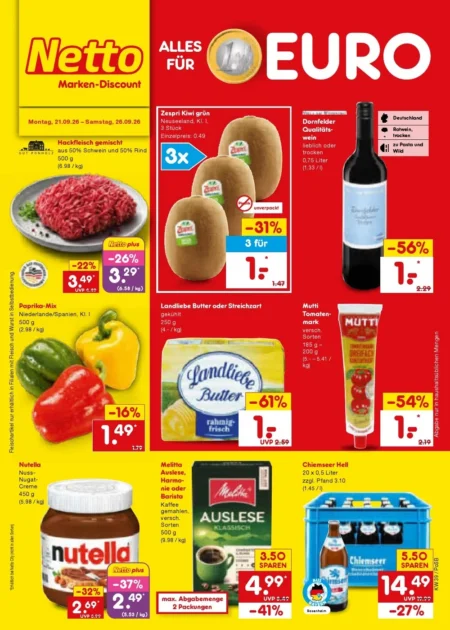 Netto Marken-Discount Prospekt ab 21.09.2026 (KW 39) Netto Marken-Discount Prospekt ab 21.09.2026 Seite 1 mit Hackfleisch, Zespri Kiwi, Landliebe Butter, Nutella & Melitta Kaffee