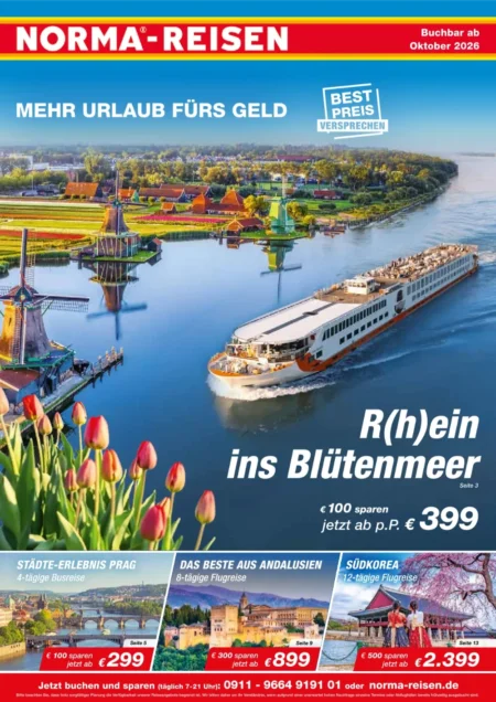 Norma Reisen Prospekt Oktober 2026 Norma Reisen Prospekt ab 01.10.2026 Seite 1 mit Flusskreuzfahrt Rhein, Prag, Andalusien und Südkorea.
