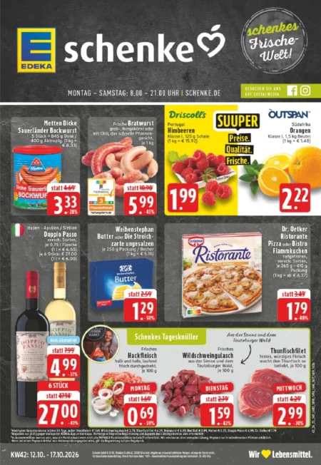Schenke Prospekt ab 12.10.2026 (KW 42) Schenke Angebote ab 12.10.2026 Seite 1 mit angeboten für Bockwurst, Frische Bratwurst, Himbeeren, Orangen, Doppio Passo & Ristorante
