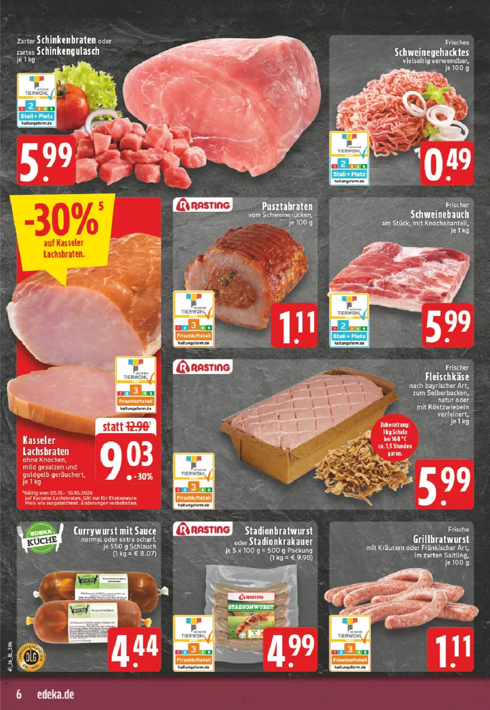 Schenke Prospekt KW 41 Seite 6 mit Schinkenbraten, Schweinegehacktes, Kasseler Lachsbraten, Pusztabraten und Currywurst