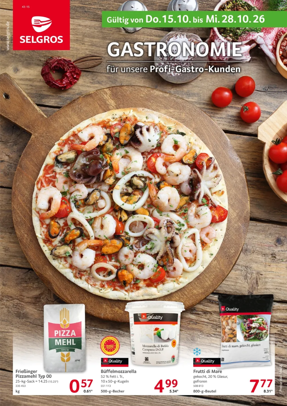 Selgros Gastronomie Prospekt ab 15.10.2026 Seite 1 mit Frießinger Pizzamehl, Büffelmozzarella & Frutti di Mare