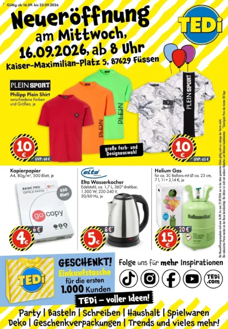 Tedi Prospekt ab 16.09.2026 (KW 38) TEDi Prospekt ab 16.09.2026 Seite 1 mit Philipp Plein Shirts, Kopierpapier, Elta Wasserkocher und Helium Gas