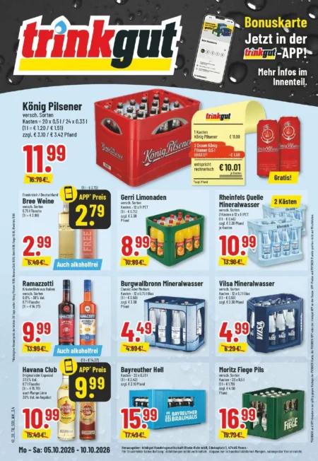 Trinkgut Prospekt ab 05.10.2026 (KW 41) Trinkgut Prospekt ab 05.10.2026 Seite 1 mit König Pilsener, Bree Weine, Gerri, Ramazzotti, Havana Club und Bayreuther Hell.