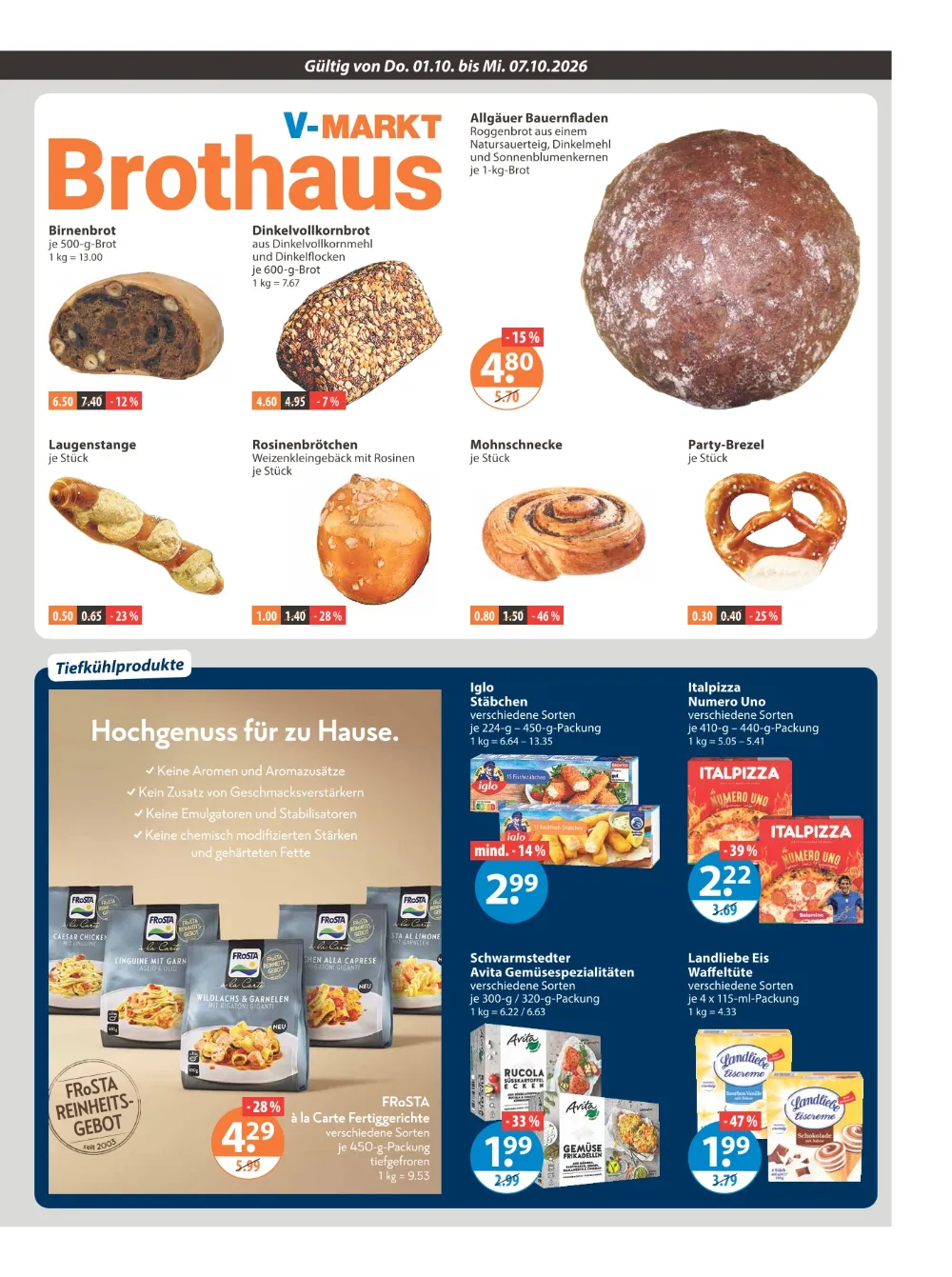 V-Markt Angebote KW 40 Seite 5 mit Angeboten für Bauernfladen, Dinkelbrot, Iglo Stäbchen und Frosta Gerichte.
