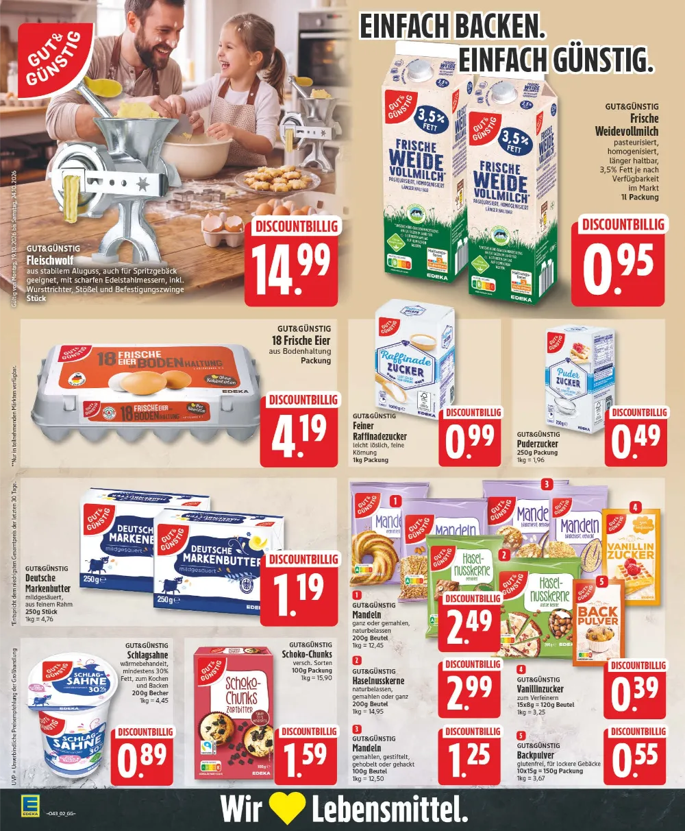 Edeka Angebote KW 43 Seite 2 mit angeboten für Fleischwolf, Weidevollmilch, Frische Eier, Butter, Sahne & Schoko-Chunks