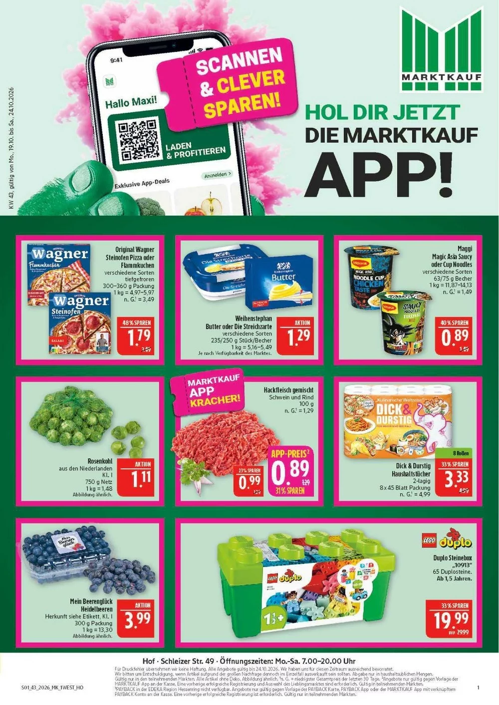 Marktkauf Hof Angebote ab 19.10.2026 Seite 1 mit angeboten für Wagner Pizza, Weihenstephan Butter, Rosenkohl & Heidelbeeren