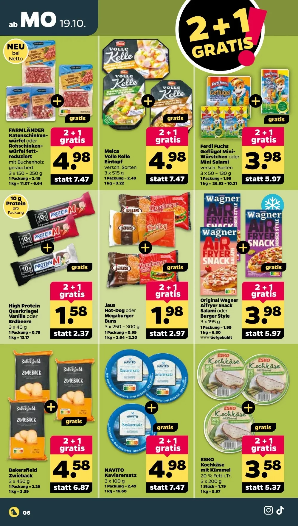 Netto Angebote KW 43 Seite 6 mit angeboten für Farmländer Katenschinken, Meica Volle Kelle & Ferdi Fuchs Mini-Würstchen