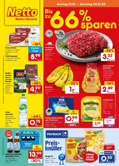 Netto Marken-Discount Prospekt ab 19.10.2026 (KW 43) Netto Marken-Discount Prospekt ab 19.10.2026 Seite 1 mit Favora, Hackfleisch gemischt, Melitta, Bananen & Pfanni