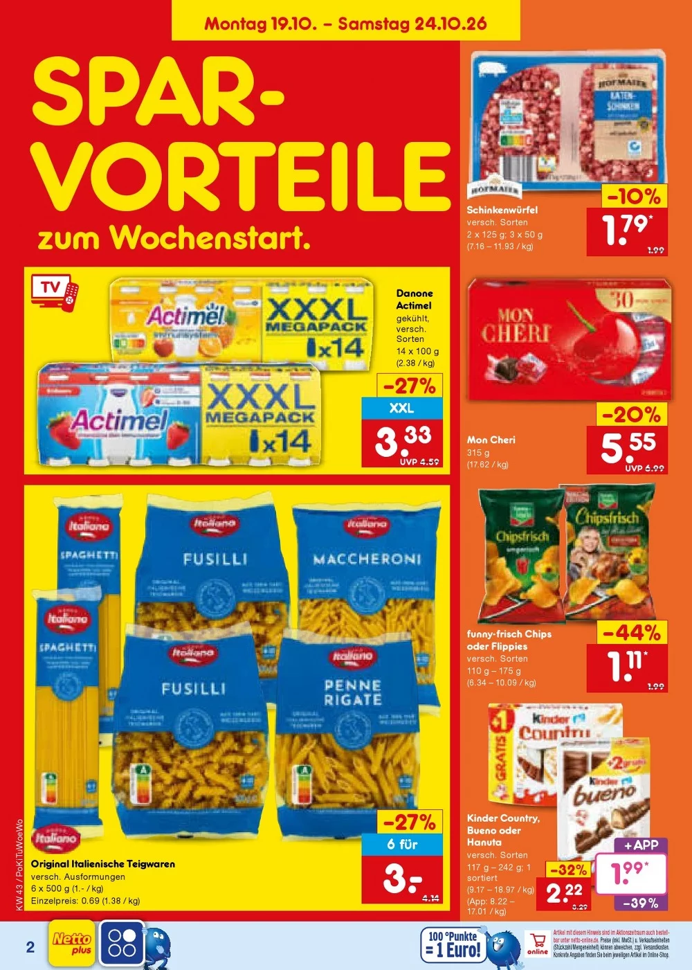 Netto Marken-Discount Prospekt KW 43 Seite 2 mit Danone Actimel, Schinkenwürfel, Mon Cheri, Pasta & Chipsfrisch